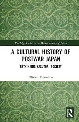 bokomslag A Cultural History of Postwar Japan