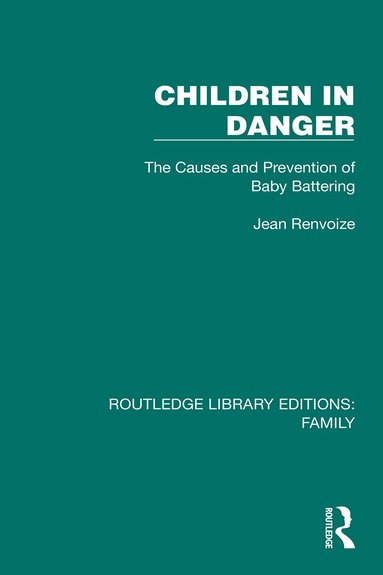 Jean Renvoize - Children in Danger, Häftad