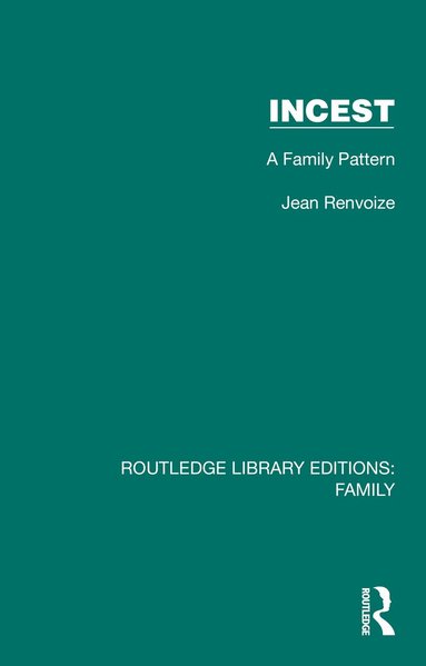 Jean Renvoize - Incest, Inbunden