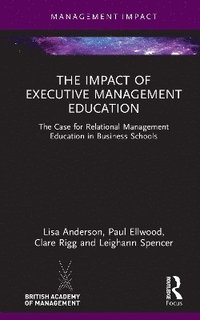 bokomslag The Impact of Executive Management Education