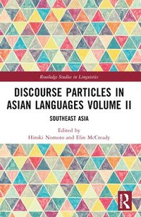 bokomslag Discourse Particles in Asian Languages Volume II