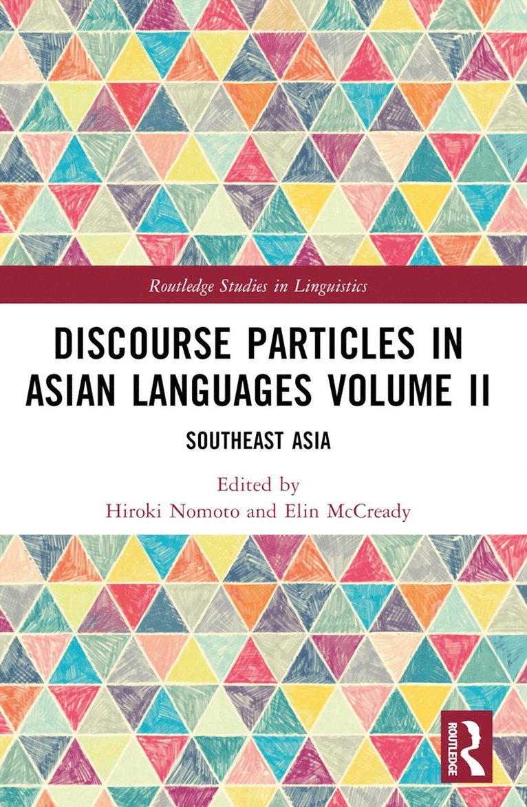 Discourse Particles in Asian Languages Volume II 1