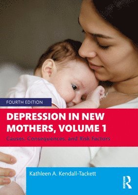 Depression in New Mothers, Volume 1 1