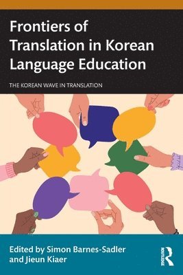 bokomslag Frontiers of Translation in Korean Language Education