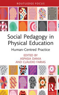 bokomslag Social Pedagogy in Physical Education