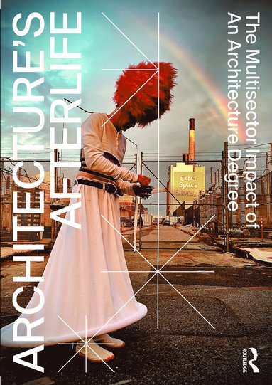 bokomslag Architecture's Afterlife