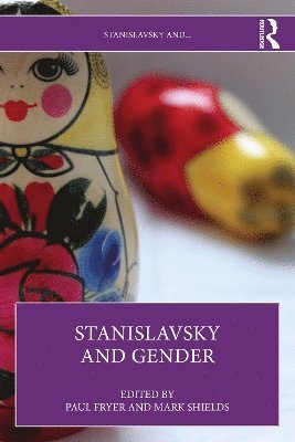 Stanislavsky and Gender 1