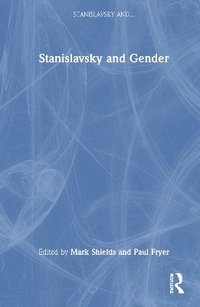 bokomslag Stanislavsky and Gender