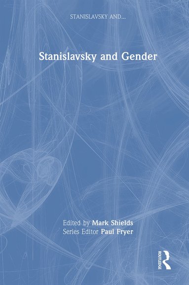 bokomslag Stanislavsky and Gender