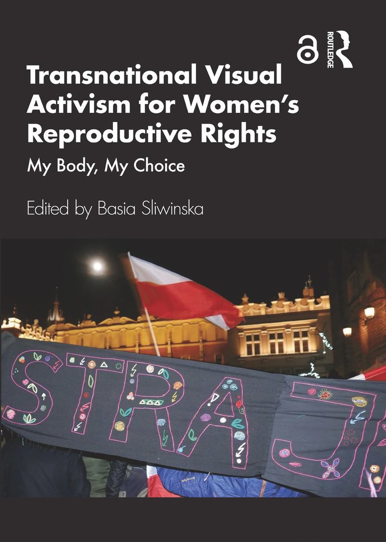 Transnational Visual Activism for Women’s Reproductive Rights