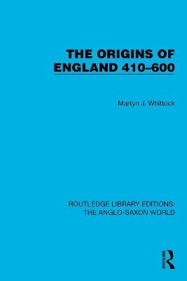 bokomslag The Origins of England 410600