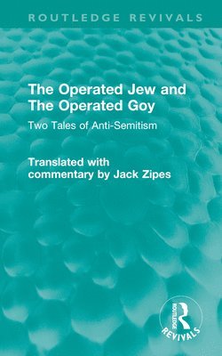 bokomslag The Operated Jew and The Operated Goy