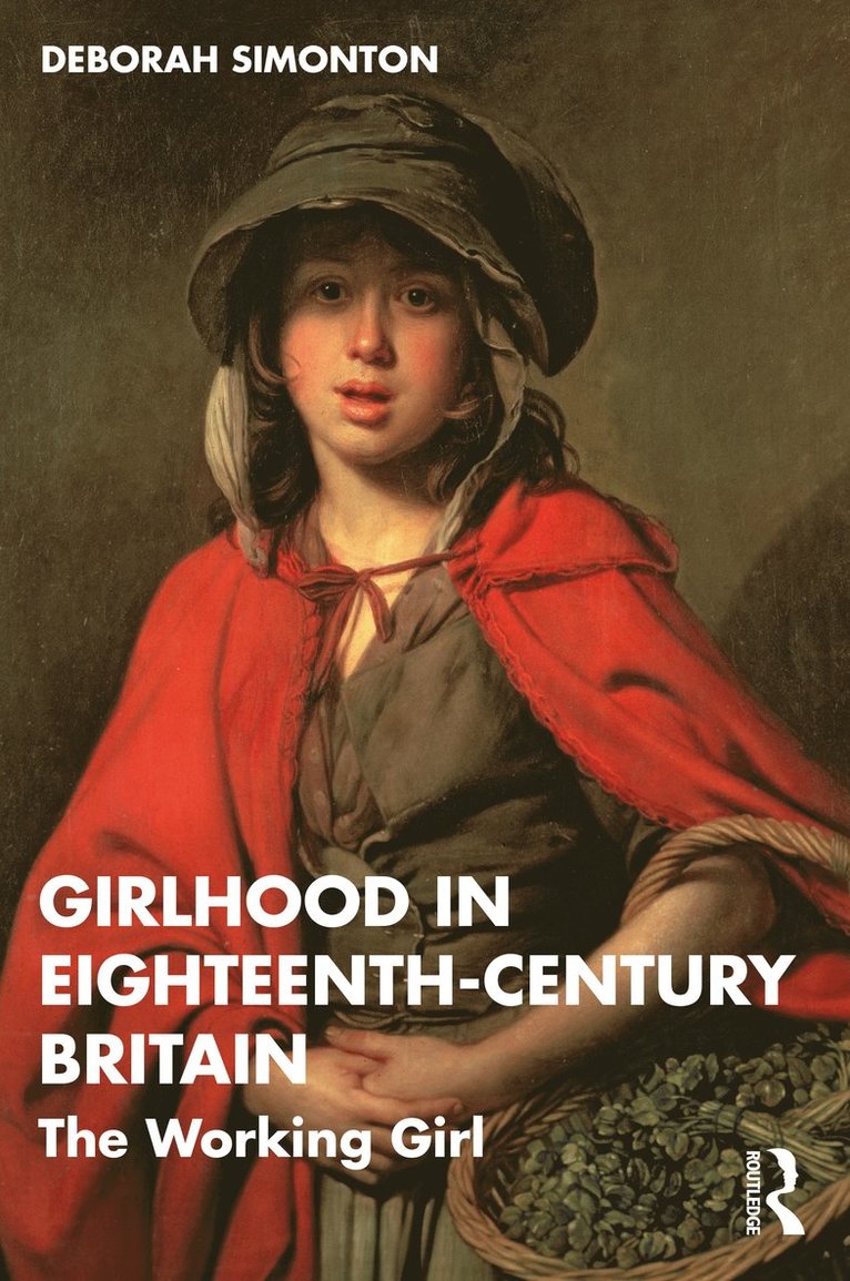 Girlhood in Eighteenth-Century Britain
