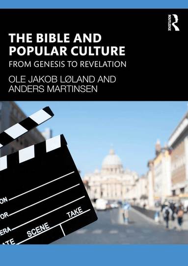 Ole Jakob Løland, Anders Martinsen - Bible and Popular Culture, Häftad