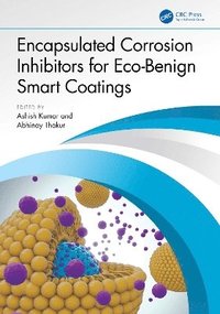 bokomslag Encapsulated Corrosion Inhibitors for Eco-Benign Smart Coatings