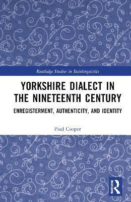 Yorkshire Dialect in the Nineteenth Century 1