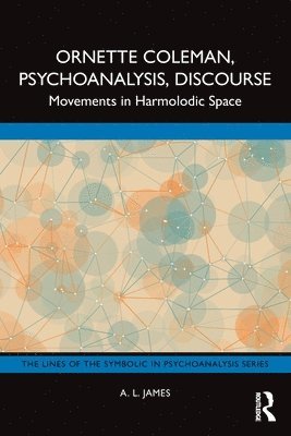 Ornette Coleman, Psychoanalysis, Discourse 1