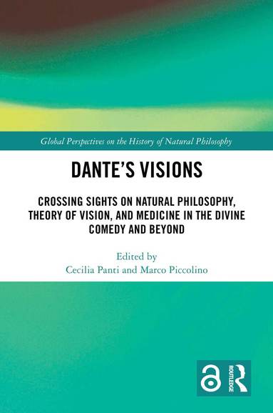 Cecilia Panti, Marco Piccolino - Dante’s Visions, Inbunden