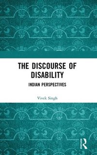 bokomslag The Discourse of Disability