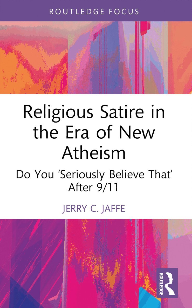 Religious Satire in the Era of New Atheism