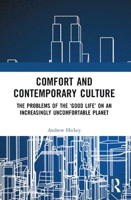 bokomslag Comfort and Contemporary Culture