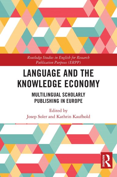 Josep Soler, Kathrin Kaufhold - Language and the Knowledge Economy, Inbunden