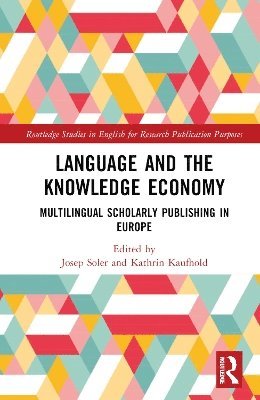 Josep Soler, Kathrin Kaufhold - Language and the Knowledge Economy, Inbunden