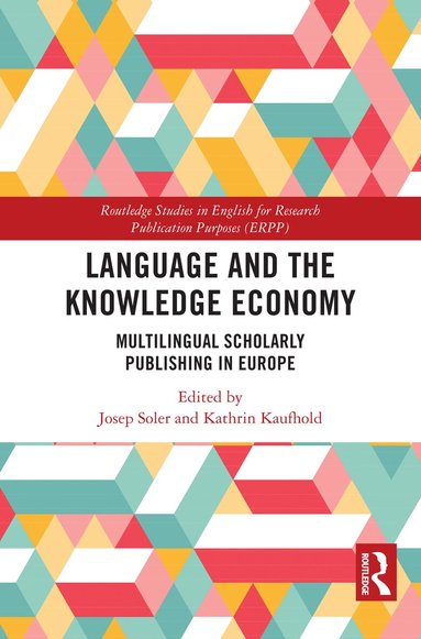 Josep Soler, Kathrin Kaufhold - Language and the Knowledge Economy, Häftad