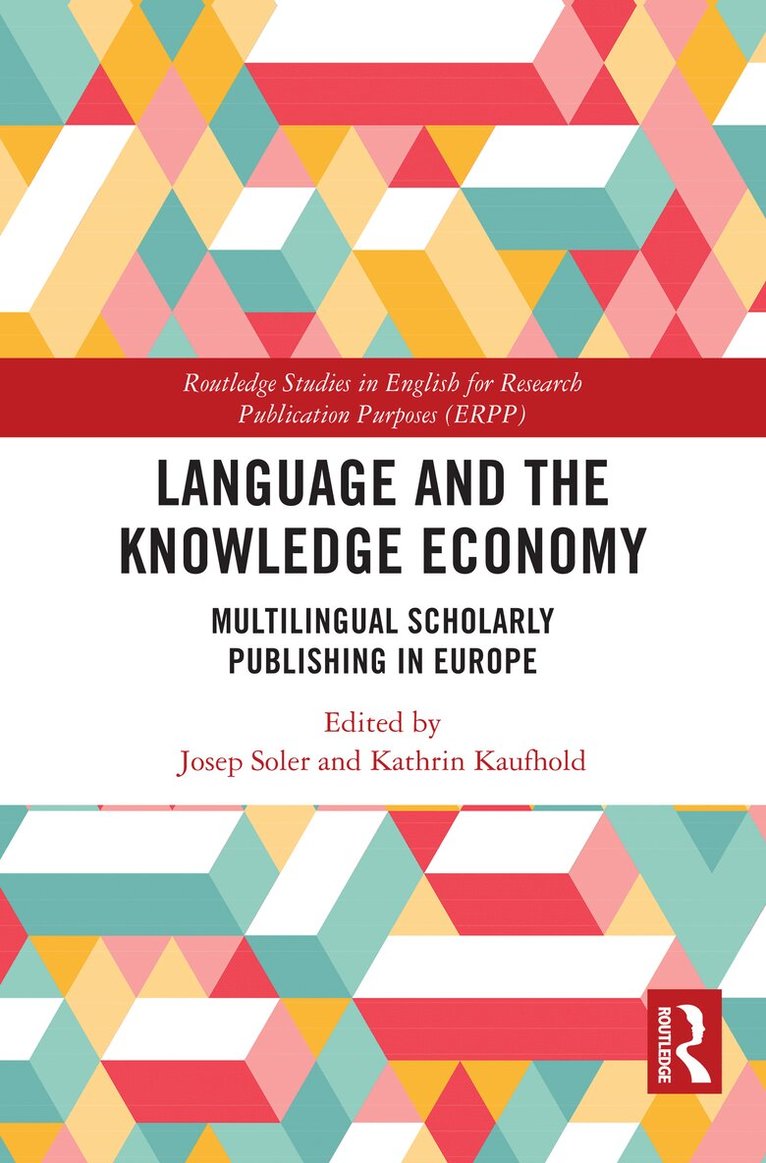 Josep Soler, Kathrin Kaufhold - Language and the Knowledge Economy, Häftad