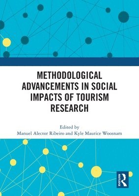 Methodological Advancements in Social Impacts of Tourism Research 1