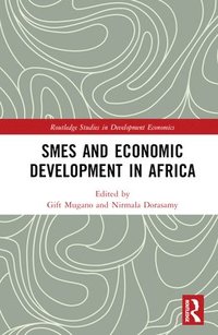 bokomslag SMEs and Economic Development in Africa