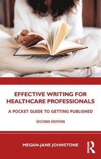 bokomslag Effective Writing for Healthcare Professionals