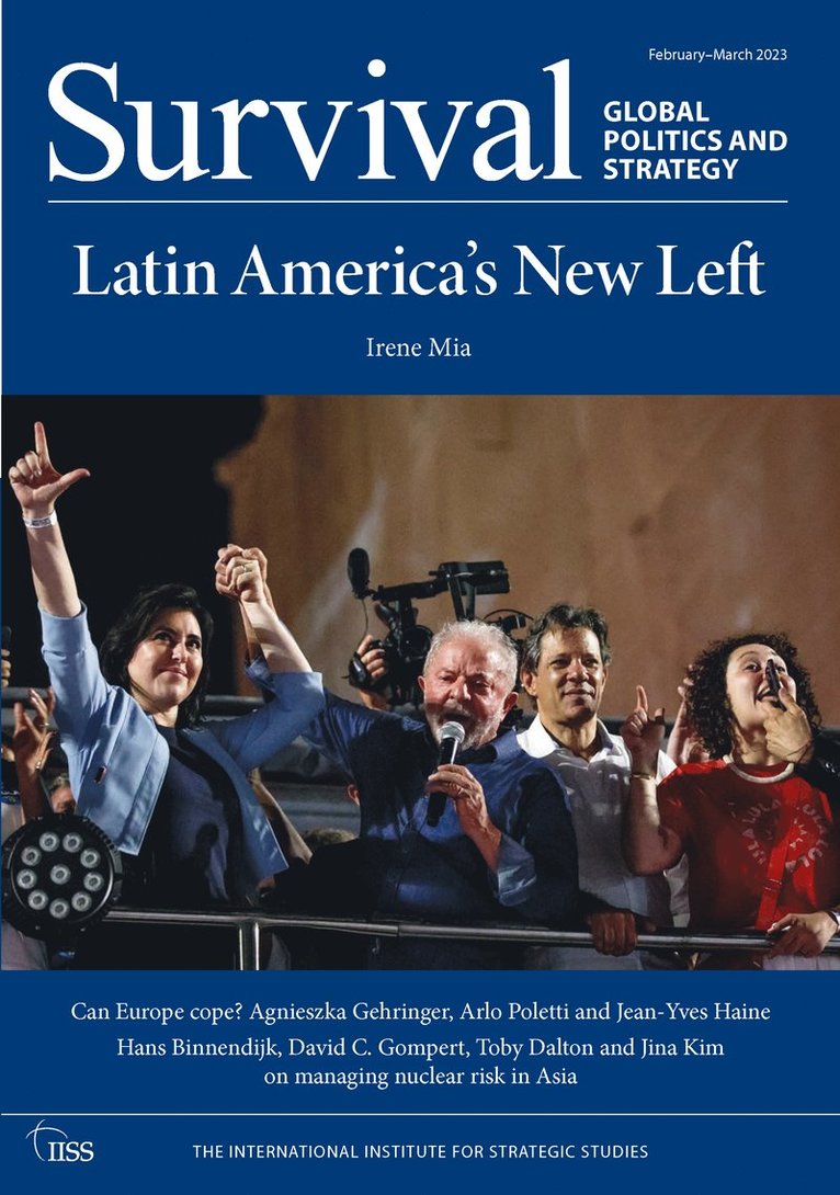 The International Institute for Strategic Studies (IISS), UK) International Institute for Strategic Studies (IISS), The (The International Institute for Strategic Studies (IISS), International Institute for Strategic St - Survival: February - March 2023, Häftad