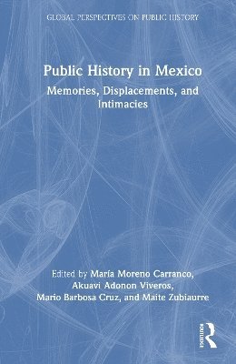 bokomslag Public History in Mexico
