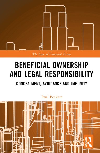 Paul Beckett - Beneficial Ownership and Legal Responsibility, Inbunden