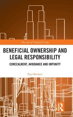 Beneficial Ownership and Legal Responsibility 1
