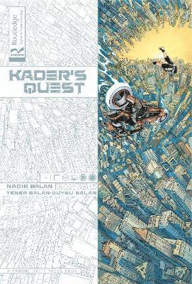Nadir Balan, Yener Balan, Duygu Balan, LPCC, LMHC, MS Ed, CCTP, Lpcc Balan - Kader's Quest, Häftad