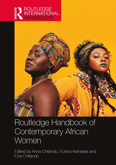 bokomslag Routledge Handbook of Contemporary African Women