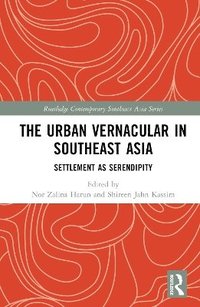 bokomslag The Urban Vernacular in Southeast Asia