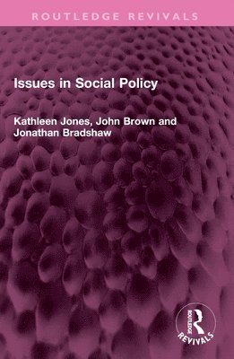 bokomslag Issues in Social Policy