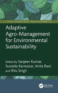 bokomslag Adaptive Agro-Management for Environmental Sustainability