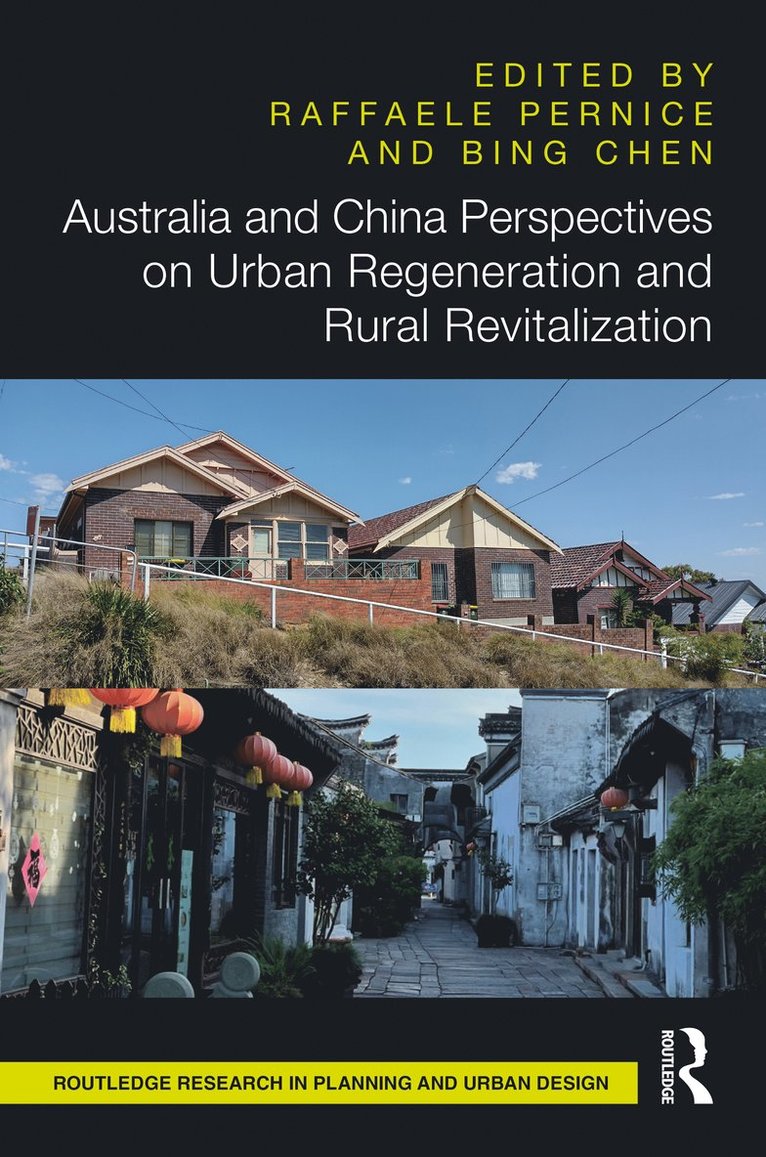 Australia and China Perspectives on Urban Regeneration and Rural Revitalization 1