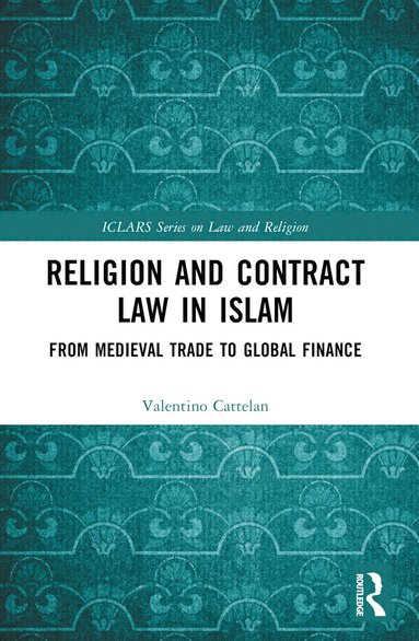 bokomslag Religion and Contract Law in Islam