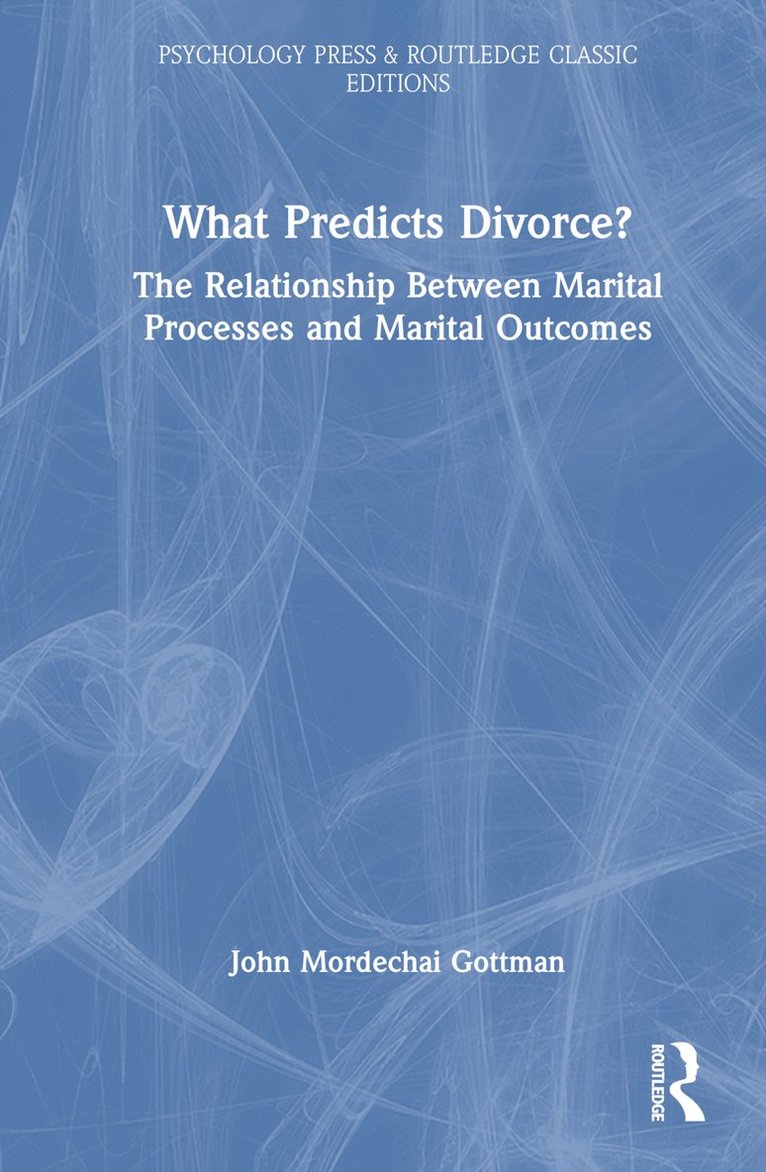 What Predicts Divorce? 1