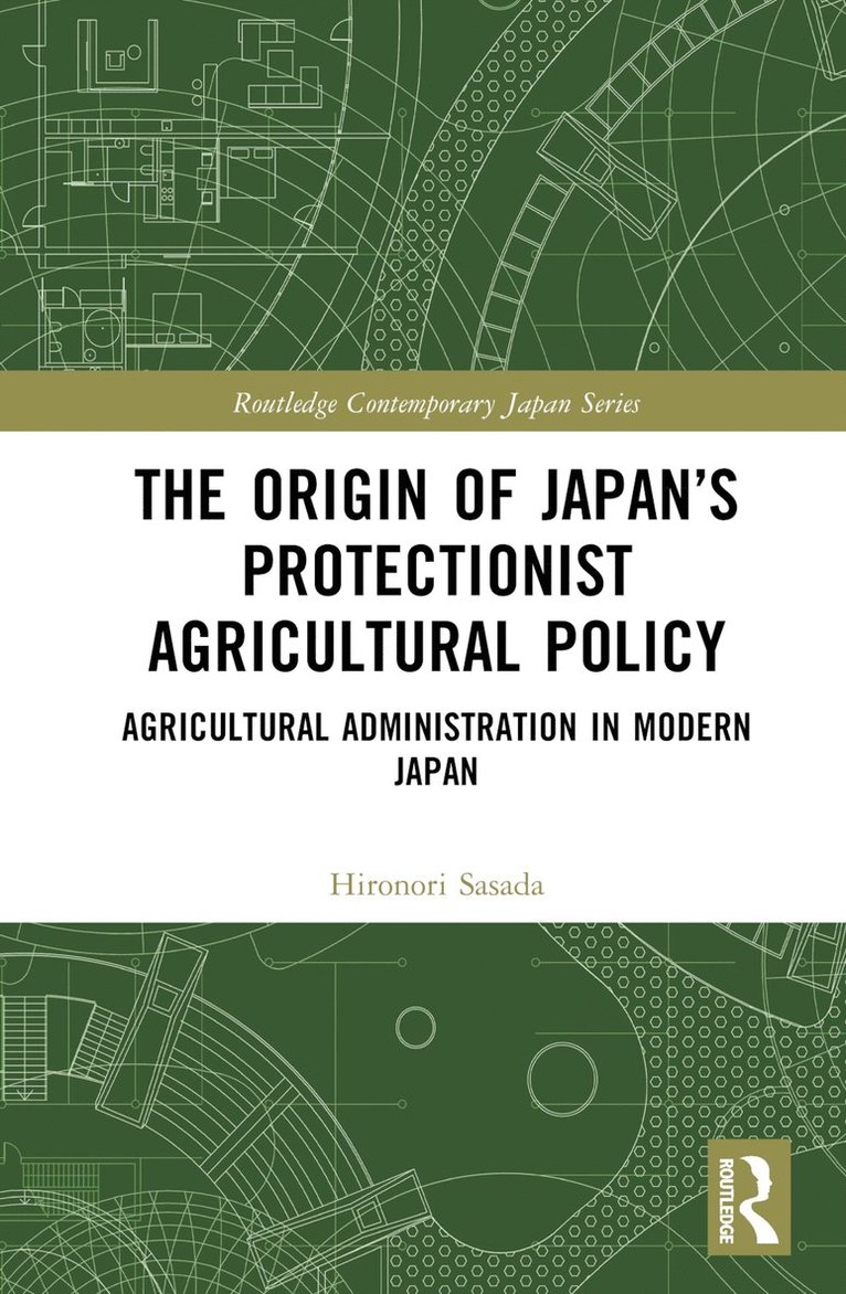 Origin of Japan’s Protectionist Agricultural Policy