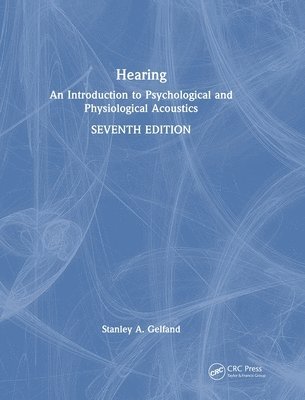 Stanley A. Gelfand, USA) Gelfand, Stanley A. (Queens College of CUNY, Flushing, New York - Hearing, Inbunden