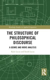 bokomslag The Structure of Philosophical Discourse