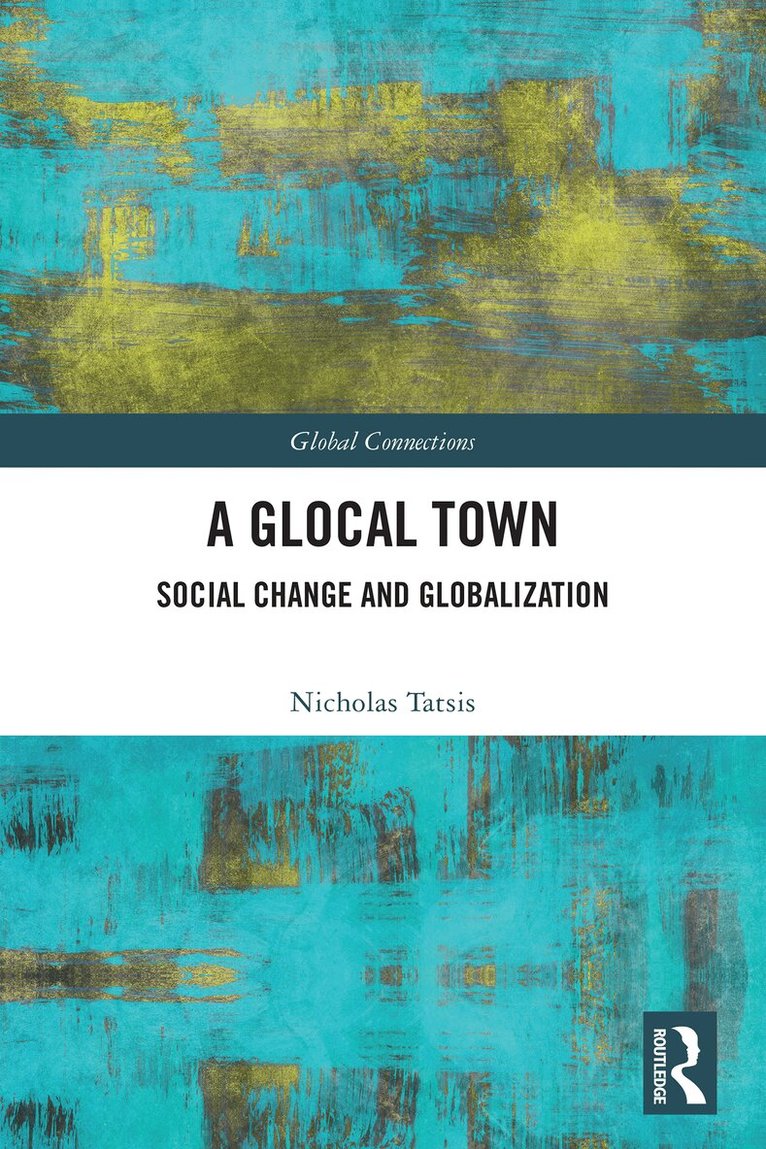 Nicholas Tatsis - Glocal Town, Häftad