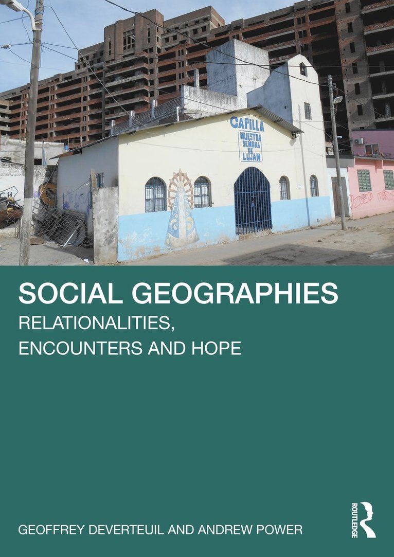 Geoffrey DeVerteuil, Andrew Power, Geoffrey Deverteuil - Social Geographies, Häftad