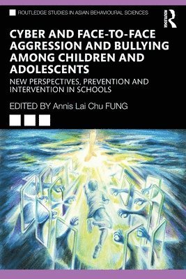 Cyber and Face-to-Face Aggression and Bullying among Children and Adolescents 1